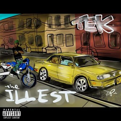 TekThe Illest