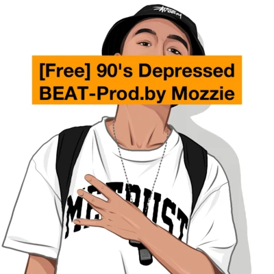 Mozzie/El jefe tu patron/紅孩兒唱片[Free] 90s Depressed BEAT-Prod.by Mozzie