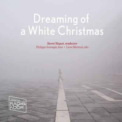 Flemish Radio ChoirDreaming of a White Christmas