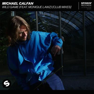 Michael CalfanDanny DeardenWild Game (feat. Monique Lawz) [Club Mixes]