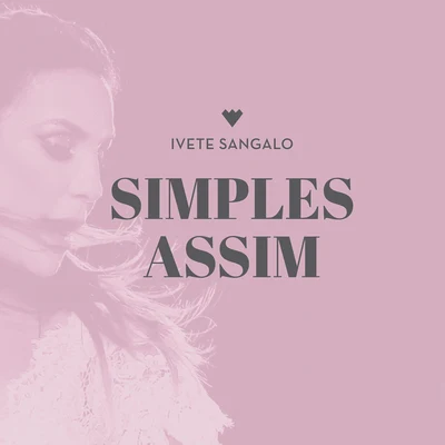 Ivete Sangalo/LUDMILLASimples Assim