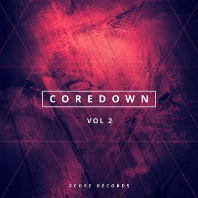 NEIKA/Vendettah/Kick TerroristCoredown Vol. 2