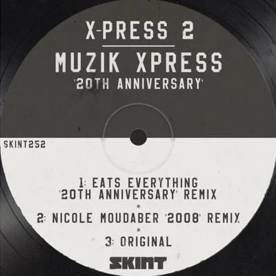 X-Press 2Muzik Xpress