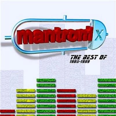 MantronixThe Best Of Mantronix (1985 - 1999)