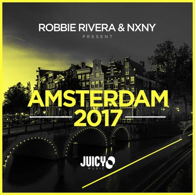 Discoplex/Robbie RiveraRobbie Rivera & NXNY Present Amsterdam 2017