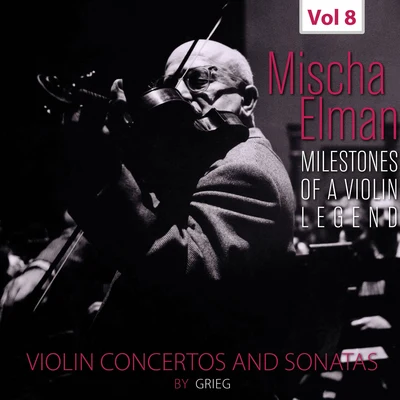 Mischa Elman/London Philharmonic Orchestra/Adrian BoultMilestones of a Violin Legend: Mischa Elman, Vol. 8