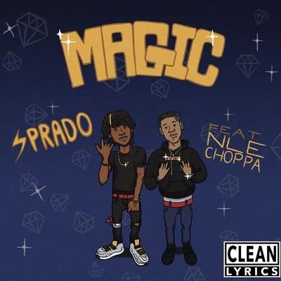 NLE Choppa/SpotemGottemMagic (feat. NLE Choppa)