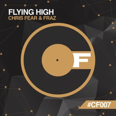 Fraz/Chris FearFlying High