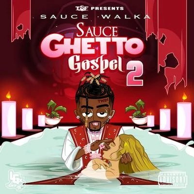 Sauce Walka/Peso Peso/The Real DrippySauce Ghetto Gospel 2