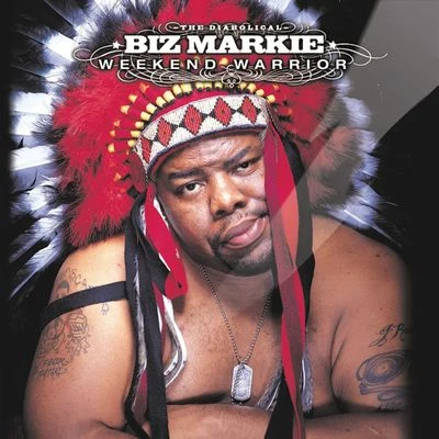 Biz MarkieWeekend Warrior