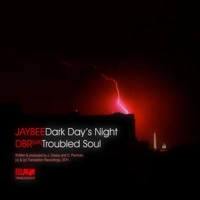 JaybEE/The InvaderzDark Days NightTroubled Soul