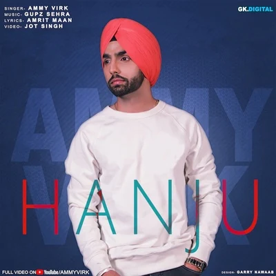 Ammy Virk/Sargun MehtaHanju