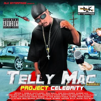 Telly MacProject Celebrity