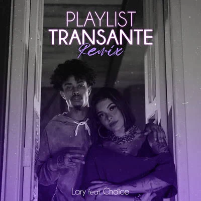 LaryPlaylist Transante (Remix Gu$t)