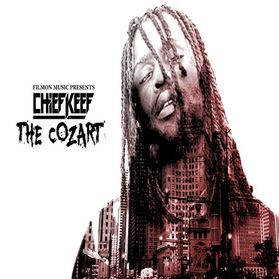 Chief KeefThe Cozart