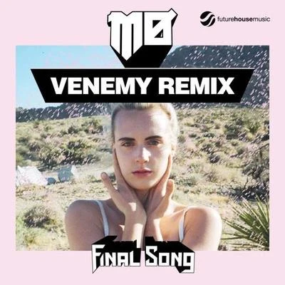 VenemyFinal Song (Venemy Remix)