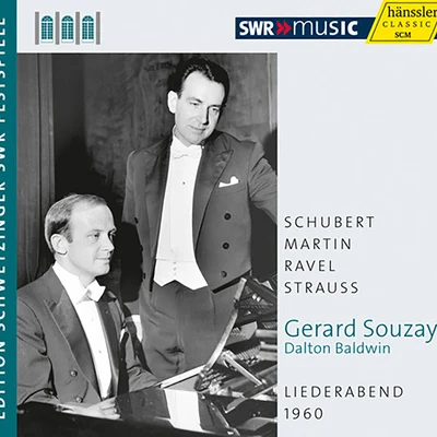 Gérard SouzayVocal Recital: Souzay, Gerard - SCHUBERT, F.MARTIN, F.RAVEL, M.STRAUSS, R. (Schwetzinger Festspiele Edition, 1960)