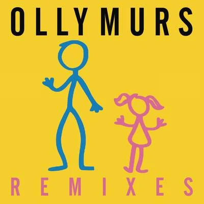 Olly MursGrow Up (Remixes)