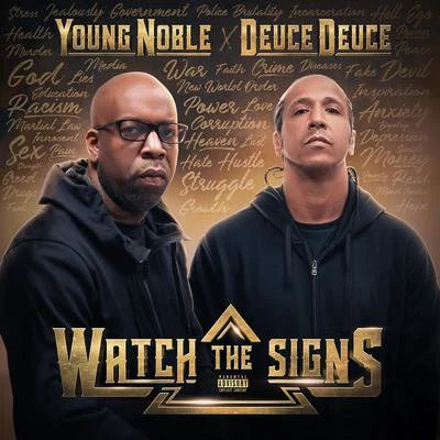 The OutlawzYoung NobleGage GullyWatch the Signs