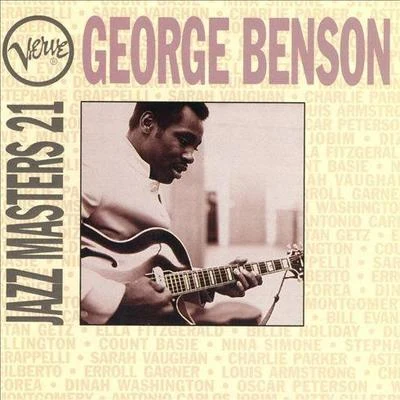 George Benson/Grant Green/Tomatito/Terje Rypdal/Marc Antoine/Michel Portal/Marc Johnson/Wes Montgomery/Norman Brown/Joyce CoolingVerve Jazz Masters 21