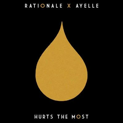 TS Graye/RationaleHurts the Most