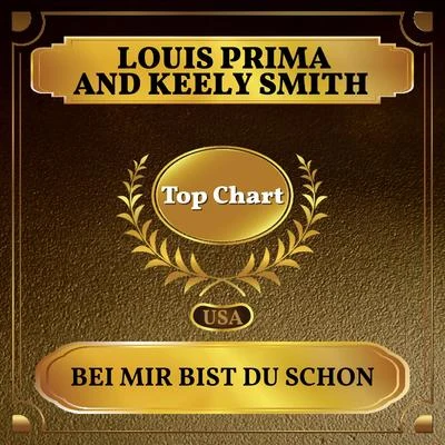 Keely Smith/Louis PrimaBei Mir Bist Du Schon (Billboard Hot 100 - No 69)