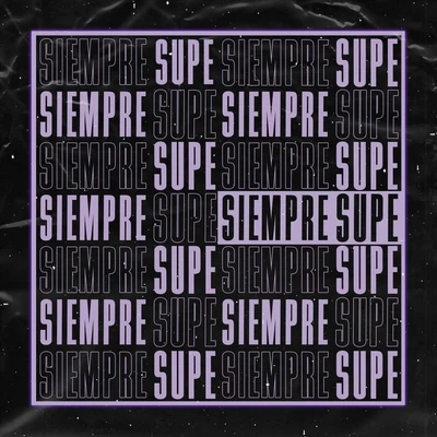 LouSiempre Supe