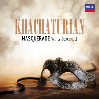 Stanley BlackKhachaturian: Masquerade (Suite): 1. Waltz (Excerpt)