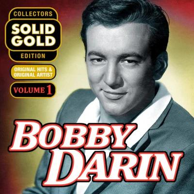 Bobby DarinSolid Gold Bobby Darin, Vol. 1