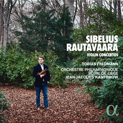 Tobias FeldmannSibelius & Rautavaara: Violin Concertos