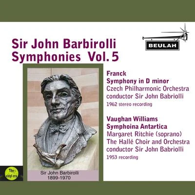 Désiré-Émile Inghelbrecht/Sir John Barbirolli/Nathan Milstein/The Hallé Orchestra/Arthur Fiedler/Rca Victor Symphony Orchestra/Francoise Ogeas/Bernard Demigny/Choeur et Orchestre National de la Radiodiffusion FrançaiseSir John Barbirolli Symphonies, Vol. 5