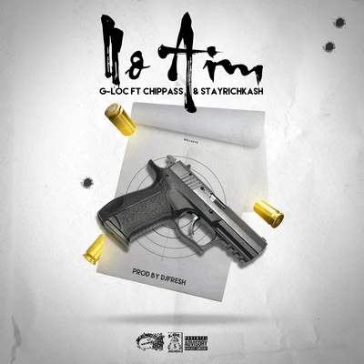 G-LocNo Aim (feat. Chippass & StayRichKash)