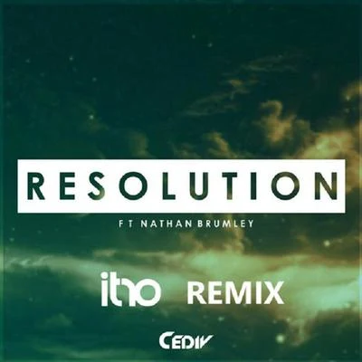 ItroResolution (Itro Remix)