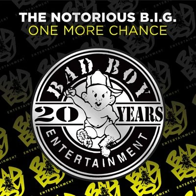 The Notorious B.I.G.One More Chance