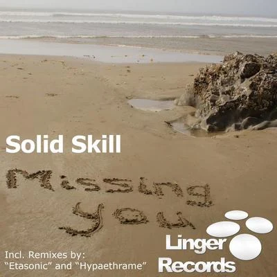 Solid Skill/SunsetMissing You - EP