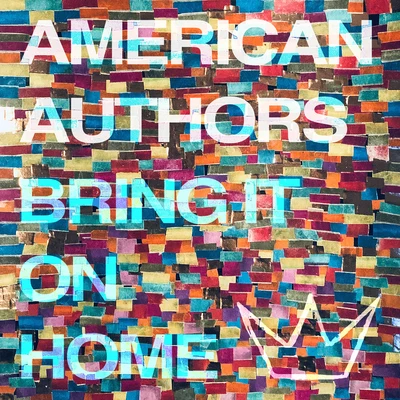 American AuthorsBring It On Home