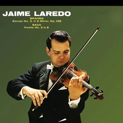 Jaime LaredoWolfgang Amadeus MozartNational Symphony Orchestra,Washington D.C.Howard MitchellLaredo - Bahms Sonata No. 3 & Bach Partita No. 3