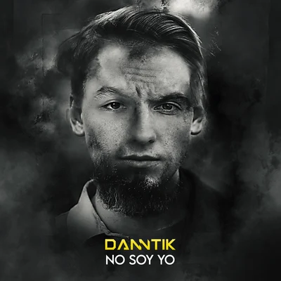 Dande/DanntikNo Soy Yo