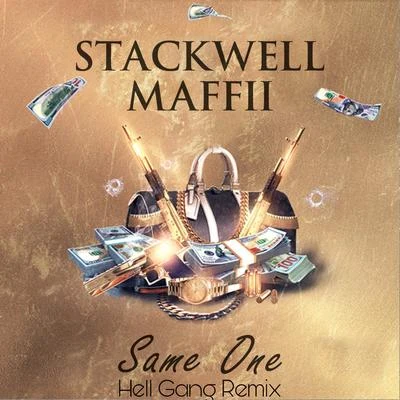 StackwellSame One (Hell Gang Remix)