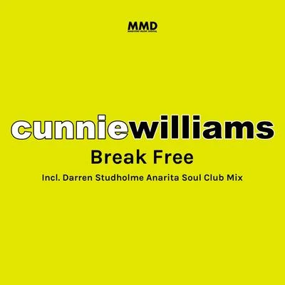 CHEW FU/Cunnie Williams/The Mousseketeers/Carl Keaton Jr./Can 7/Akay/Autodeep/Roachford/Slackwax/Cool MillionBreak Free