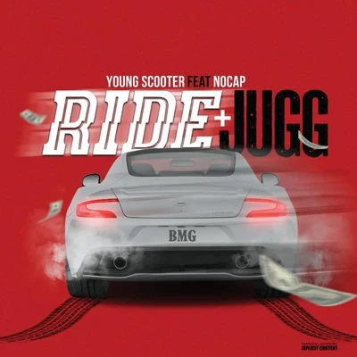 Young ScooterRide & Jugg (feat. No Cap)