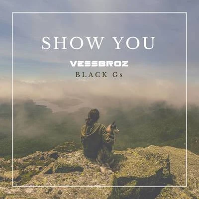 Vessbroz/Revealed RecordingsShow You