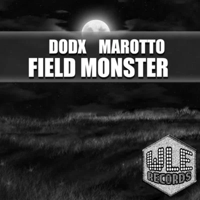 MarottoField Monster