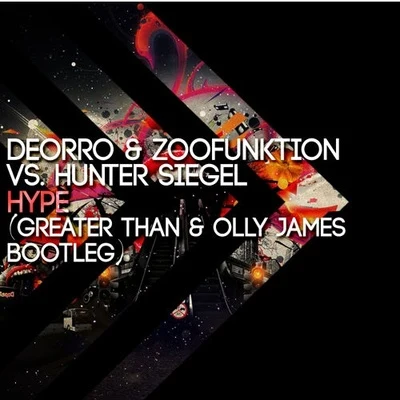 ZooFunktionHype (Greater Than & Olly James Bootleg)