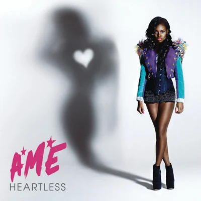 A*M*E*Heartless - Single