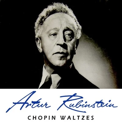 Artur Rubinstein/Henryk SzeryngChopin Waltzes