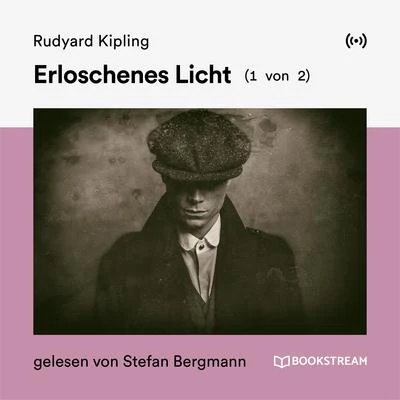 Rudyard KiplingErloschenes Licht (1 von 2)