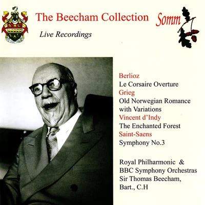 Thomas Beecham/Jascha Heifetz/Orchestre philharmonique royalSAINT-SAËNS, C.: Symphony No. 3BERLIOZ, H.: Le Corsaire Overture (Byways Of Beecham) (Royal Philharmonic, Beecham) (1951-1955)