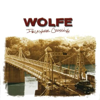 WolfeGill ChangDelaware Crossing