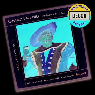 Arnold van MillFavourite Opera Arias